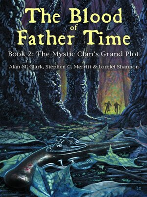 cover image of The Blood of Father Time, Book 2